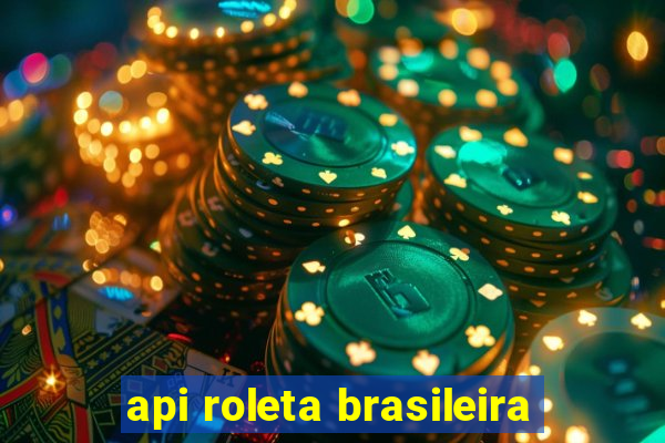 api roleta brasileira